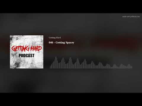046 - Getting Spacey
