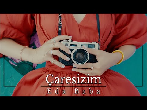 Eda Baba - Çaresizim