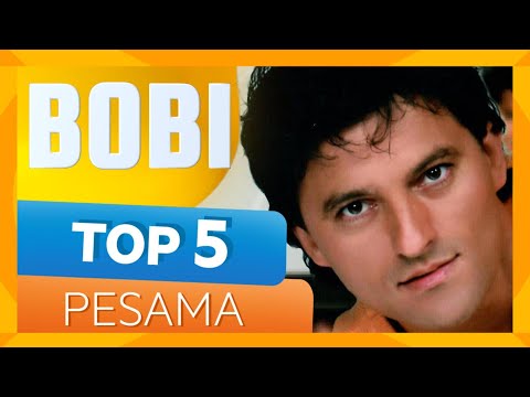 TOP 5 pesama - BOBI (Gold Music TV)