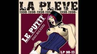 LA PLEVE - LE PUTIT (LP)