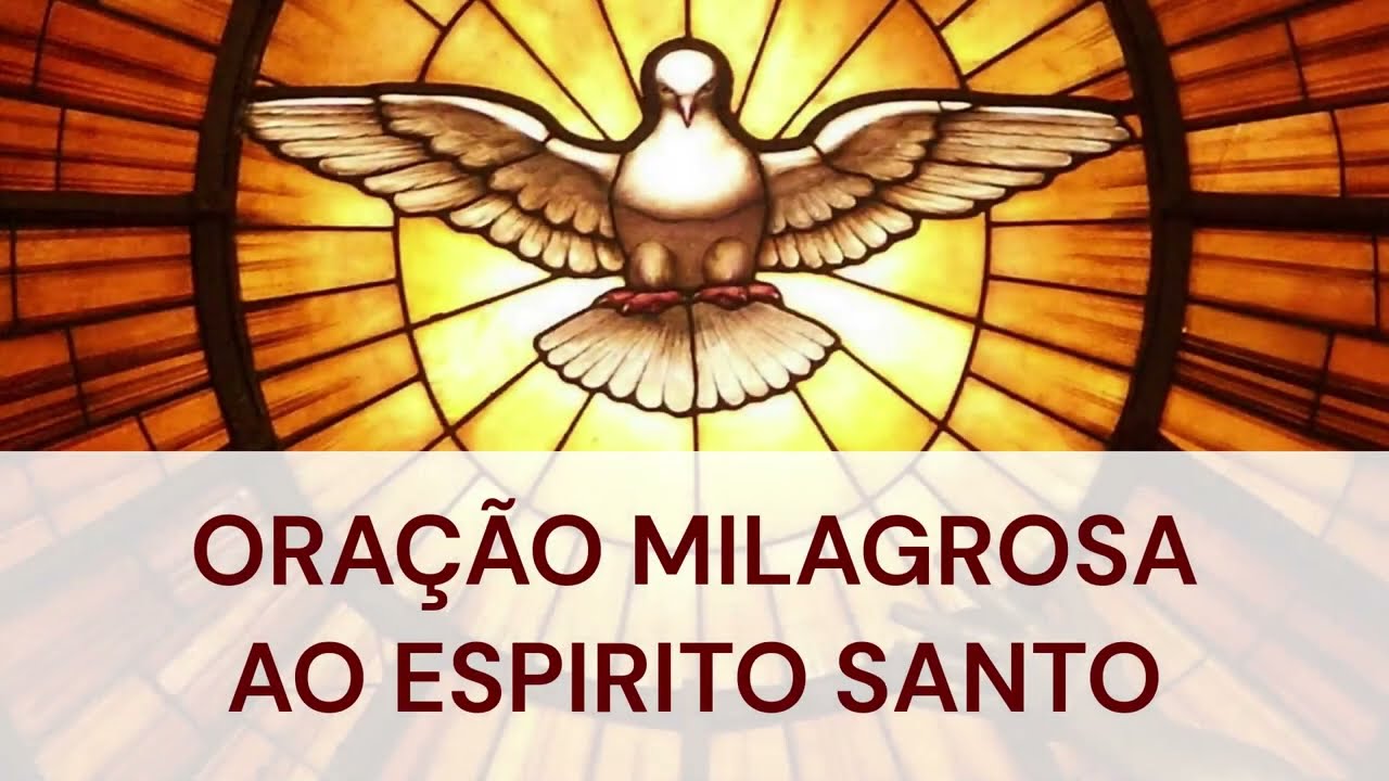 Watch Now Novena de 3 dias do Espirito Santo. Oração Milagrosa ao Espirito Santo (Pedido Urgente) Novena de 3 dias do Espirito Santo. Oração Milagrosa ao Espirito Santo (Pedido Urgente)