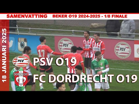 BEKER 1/8 FINALE: Samenvatting PSV O19 - FC Dordrecht zaterdag 18 januari 2025