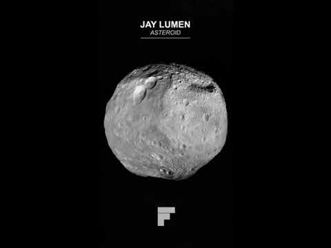 Jay Lumen - Asteroid (Original Mix) [Footwork]