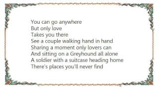 Diamond Rio - Love Takes You There Lyrics