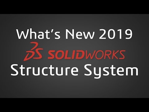 SOLIDWORKS 2019 - Weldment Structure System