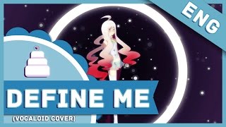 「Cover」Define Me ( Kenji-B / Vocaloid )【Jayn】