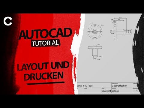 AutoCAD Beginner Tutorial 10 (German) - Layout and Printing