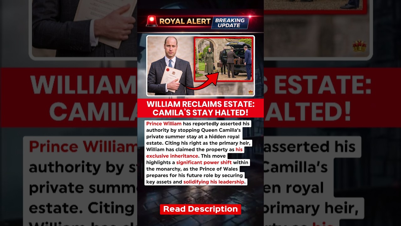 JUST NOW: Prince William Stops Camilla’s Private Summer Retreat #royalfamily