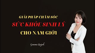 Gemma Quỳnh|Nâng cao sức khỏe sinh lý cho nam giới cùng thực phẩm bảo vệ sức khỏe Siberi