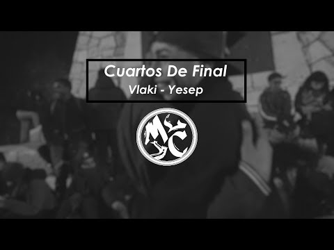 MLC Battles - Vlaki Vs Yesep (Cuartos) | 5ta Fecha