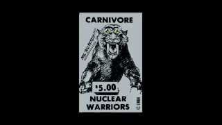 CARNIVORE - Nuclear Warriors Demo 1984