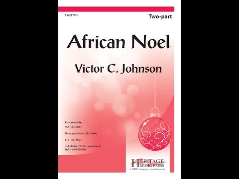 African Noel (Two-part) - Victor C. Johnson