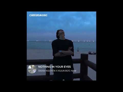 Nothing In Your Eyes 2 - SWAN NGUYỄN X KUUN ĐỨC NAM (Cover) | Version TikTok2023
