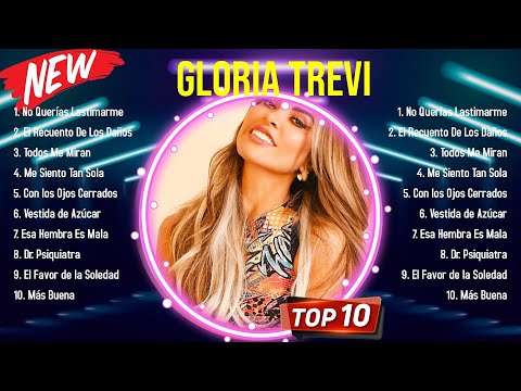 Lo mejor del álbum completo de Gloria Trevi 2024 ~ Mejores artistas para escuchar 2024