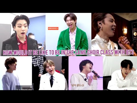 HOW WOULD IT BE LIKE TO BE IN THE SAME CHOIR CLASS WITH BTS