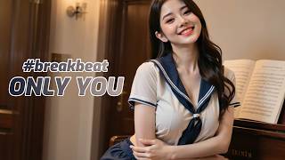 Download lagu ONLY YOU - BreakBeat New Release 2026 mp3