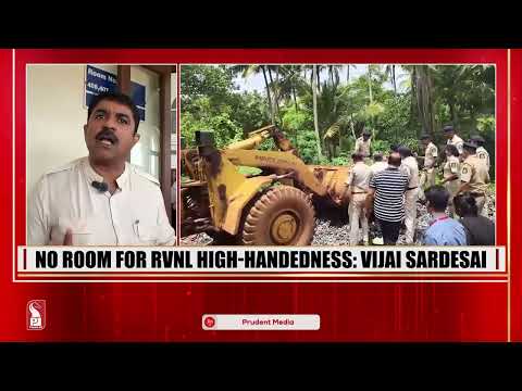 RVNL Road Row: August 15 Deadline Set as Sardesai Warns of Street Protest
