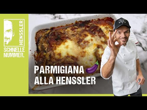 Schnelles Parmigiana alla Henssler Rezept von Steffen Henssler | Günstige Rezepte