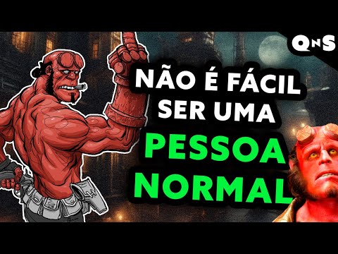 HELLBOY  sobre um cara comum com um emprego arrombado