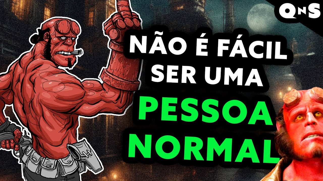 HELLBOY é sobre um cara comum com um emprego arrombado