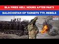 Balochistan Tense BLA Bleeds Munir S Troops Hours After Pakistan S Op Shaban Targets TTP Rebels