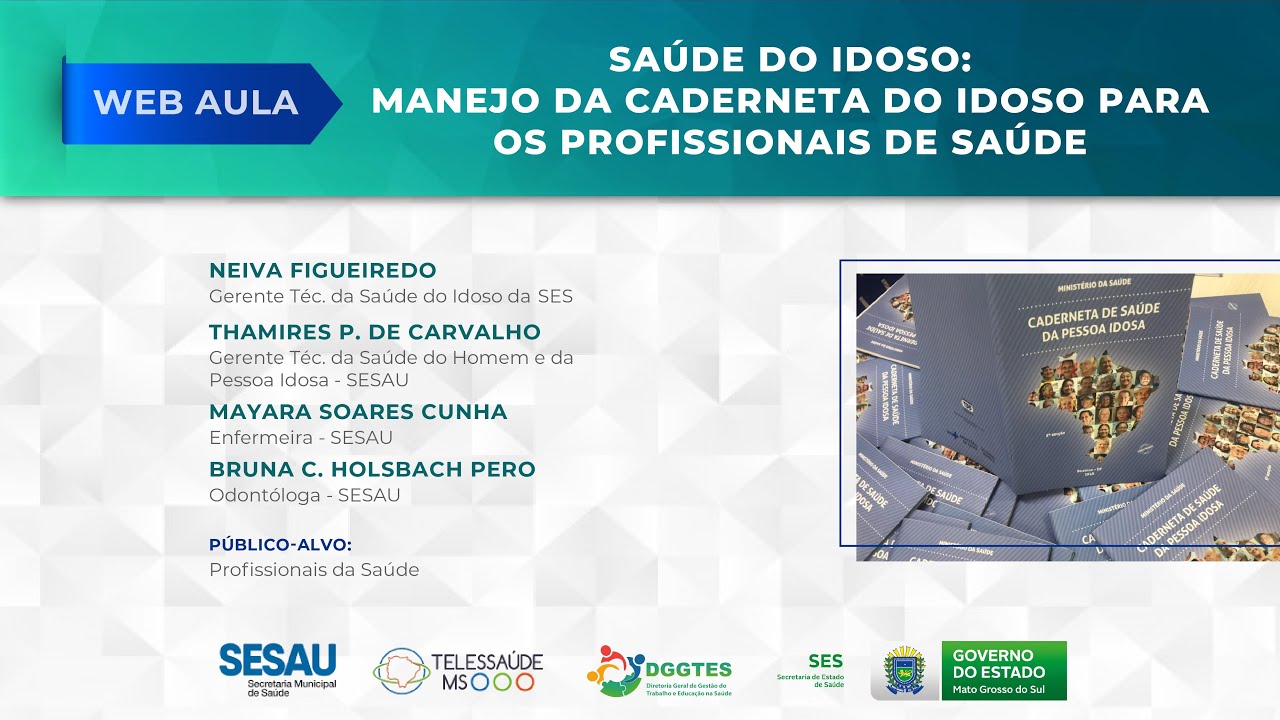 Saúde do idoso: Manejo da caderneta do idoso para os profissionais de saúde