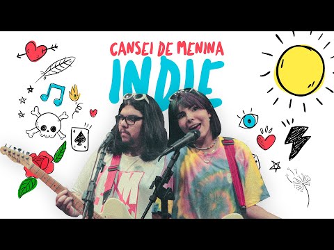Nanasai - Cansei de Menina Indie (Clipe Oficial)
