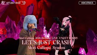 Mori Calliope, syudou ♬LET’S JUST CRASH - Mori Calliope  @UNCUTROCK