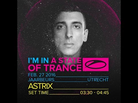 Astrix - Live @ A State Of Trance 750, Utrecht (Stage Who's Afraid Of 138) - 27.2.2016