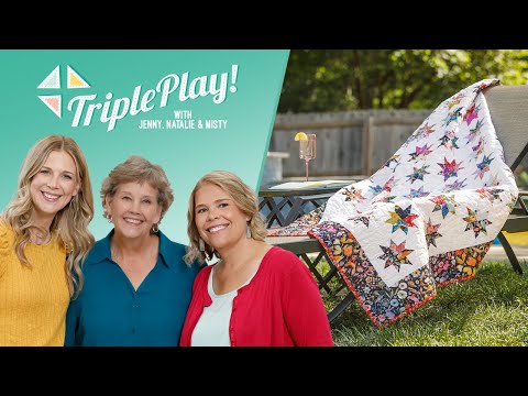 Triple Play: How to Make 3 NEW Block Star Quilts - Free Quilting Tutorial