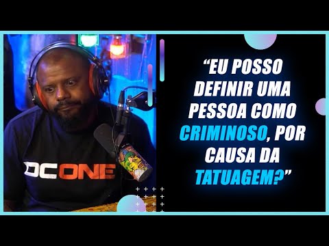 DISCRIMINAO DEVIDO A TATUAGEM. ACONTECE? | Delegado Da Cunha | 031 Cortes Podcast