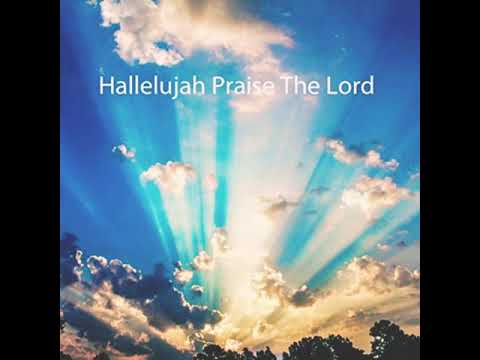 Praise the Lord / Hall'elu et Adonai