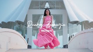 Download lagu HANGGINI - RUANG BAHAGIA mp3