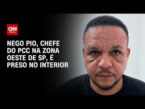 Líder do PCC foragido desde 2020, Nego Pio é preso no interior de SP | CNN PRIME TIME