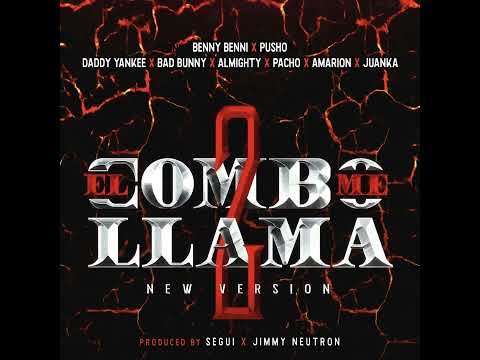 Bad Bunny - El Combo Me Llama 2.1 (Feat.Pusho,Almighty,Amarion, PachoElAntifeka,Juanka&Daddy Yankee)