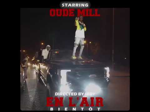 En L"Air (nouveau clip de Oude Mill du lourd en 2021 ) 🔥🔥🔥🔥