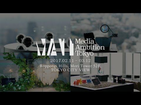 Media Ambition Tokyo 2017 Digital Nature Group Exhibition