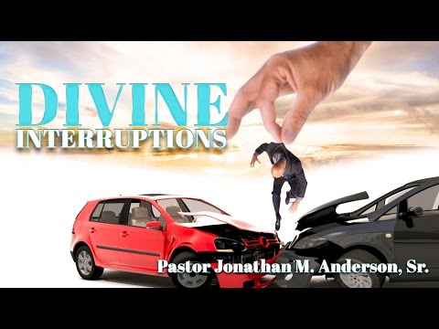 Divine Interruptions - Part 7: Positioned for Prosperity