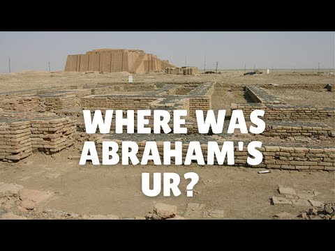 Ur of the Chaldees: Where was it? A Jewish Perspective