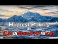 What Is The Highest Point In Each Canadian Province And Territory