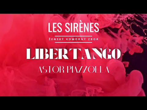Libertango - Astor Piazzolla - Les Sirènes