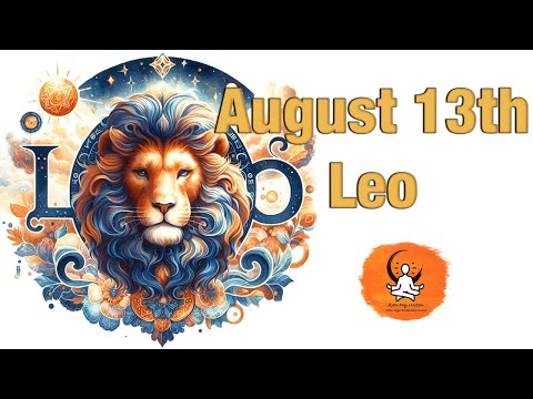 Leo born on August 13th? Your Birthday's Secret Power: Unlocking Your Potential. Free Birthday Card!