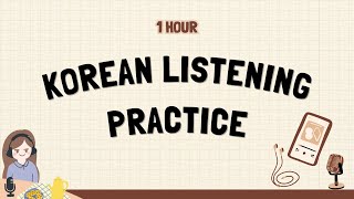 1 Hour of Korean Listening for Beginners ❸