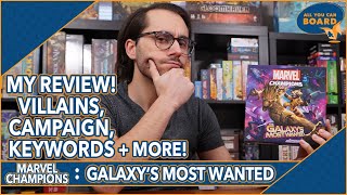 GALAXY'S MOST WANTED Review | Marvel Champions | Villains, Keywords, Modular Sets + MORE!