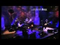 Crowded House Live 2007 (11/21) Pour le Monde ...
