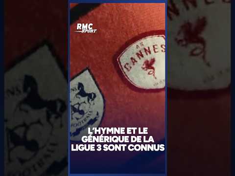 🤯 L'HYMNE ET LE GÉNÉRIQUE de la Ligue 3 sont sortis !