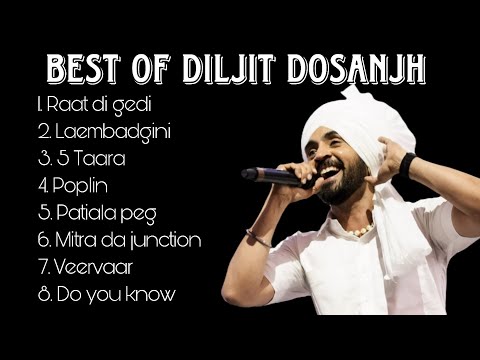 Top 8 Most Viewed Songs of Diljit Dosanjh – Ultimate Hits Playlist
