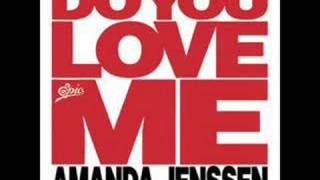 Amanda Jenssen - Do you love me