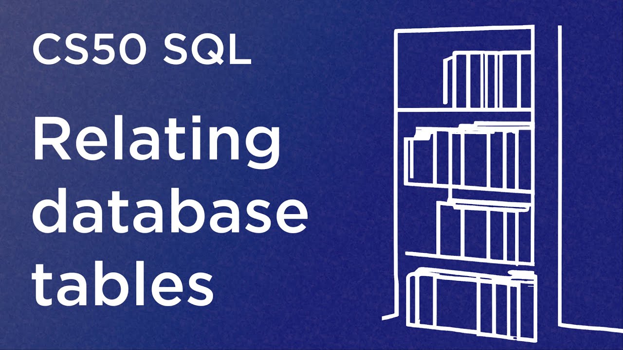 CS50 SQL - Lecture 1 - Relating