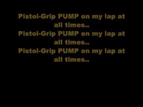 Pistol Grip Pump Rage Against The Machine w/ lyrics